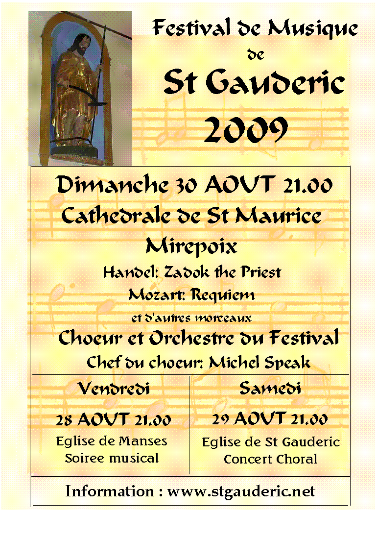 The poster for our concerts which you will see in and around St Gaudric and Mirepoix